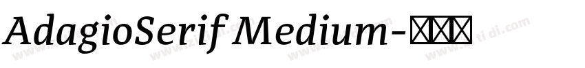 AdagioSerif Medium字体转换